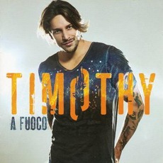 A Fuoco mp3 Album by Timothy Cavicchini