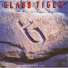Diamond Sun mp3 Album by Glass Tiger