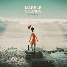 Dear Me, Look Up mp3 Album by Marble Sounds