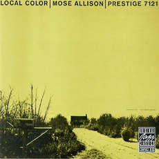 Local Color mp3 Album by Mose Allison