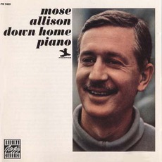 Down Home Piano mp3 Album by Mose Allison