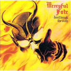 Don't Break The Oath (Remastered) mp3 Album by Mercyful Fate