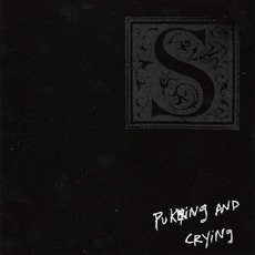 Puking And Crying mp3 Album by S
