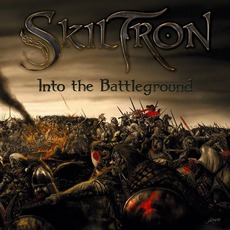 Into The Battleground mp3 Album by Skiltron