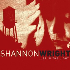 Let In The Light mp3 Album by Shannon Wright