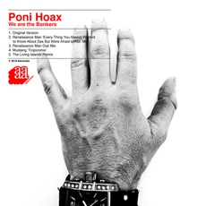 We Are The Bankers mp3 Single by Poni Hoax