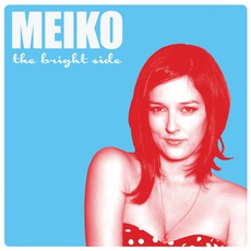 The Bright Side mp3 Album by Meiko