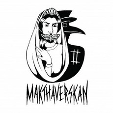 Makthaverskan II mp3 Album by Makthaverskan