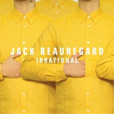 Irrational mp3 Album by Jack Beauregard