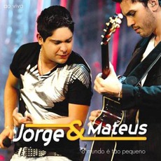 O Mundo É Tão Pequeno mp3 Album by Jorge & Mateus