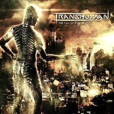 The Fall Of Man. (Re)Creation. Uprising mp3 Album by Transhuman