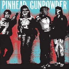 Kick Over The Traces mp3 Album by Pinhead Gunpowder