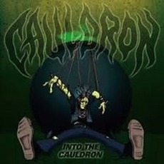 Into The Cauldron mp3 Album by Cauldron