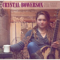 All That For This mp3 Album by Crystal Bowersox