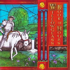 Book Of Hours mp3 Album by Willowglass