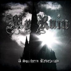 A Southern Revelation mp3 Album by My Ruin