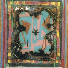 Bubble And Scrape (Re-Issue) mp3 Album by Sebadoh