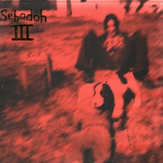 III (Re-Issue) mp3 Album by Sebadoh