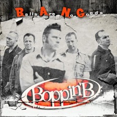 B.A.N.G. - Balls Are No Goods mp3 Album by Boppin’ B