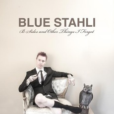 B-Sides And Other Things I Forgot mp3 Artist Compilation by Blue Stahli