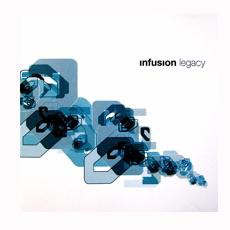 Legacy mp3 Album by Infusion