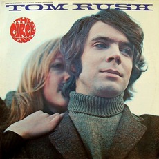 The Circle Game (Remastered) mp3 Album by Tom Rush