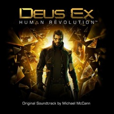 Deus Ex: Human Revolution mp3 Album by Michael McCann
