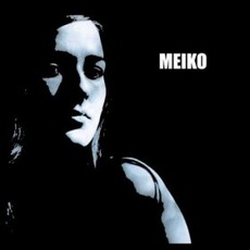 Meiko mp3 Album by Meiko