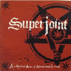 A Lethal Dose Of American Hatred mp3 Album by Superjoint Ritual