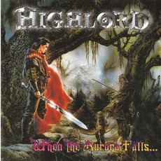 When The Aurora Falls... (Re-Issue) mp3 Album by Highlord