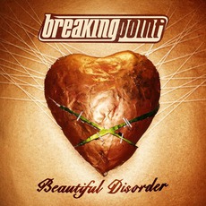Beautiful Disorder mp3 Album by Breaking Point