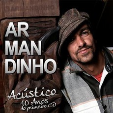 Acústico 10 Anos mp3 Album by Armandinho