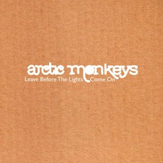 Leave Before The Lights Come On mp3 Single by Arctic Monkeys