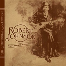 The Centennial Collection mp3 Artist Compilation by Robert Johnson