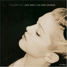 Love Don't Live Here Anymore mp3 Single by Madonna