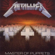 Master Of Puppets (Remastered) mp3 Album by Metallica