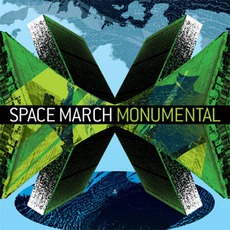Monumental mp3 Album by Space March