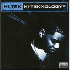 Hi-Teknology³: Underground mp3 Album by Hi-Tek