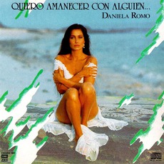 Quiero Amanecer Con Alguien mp3 Album by Daniela Romo