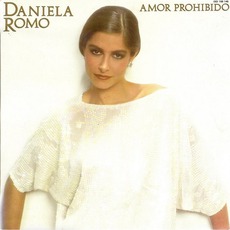 Amor Prohibido mp3 Album by Daniela Romo