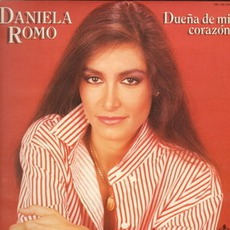 Duena De Mi Corazon mp3 Album by Daniela Romo