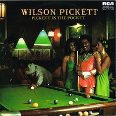 Pickett In The Pocket mp3 Album by Wilson Pickett
