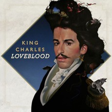 Loveblood mp3 Album by King Charles
