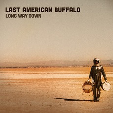 Long Way Down mp3 Album by Last American Buffalo