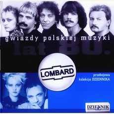 Gwiazdy Polskiej Muzyki Lat 80. mp3 Artist Compilation by Lombard