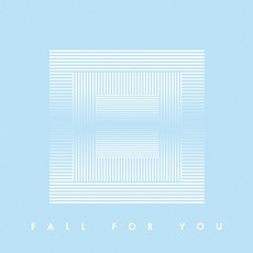 Fall For You mp3 Single by Young Galaxy