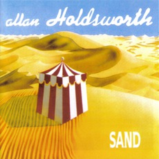Sand mp3 Album by Allan Holdsworth