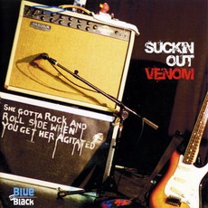 Suckin Out Venom mp3 Album by Blue On Black