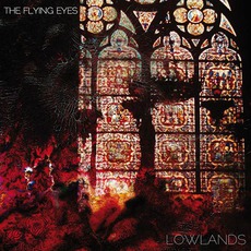 Lowlands mp3 Album by The Flying Eyes