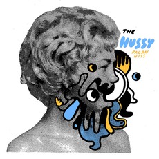 Pagan Hiss mp3 Album by The Hussy